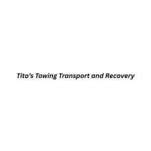 Tito’s Towing Transport and Recovery